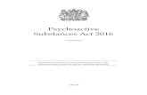 Psychoactive Substances Act 2016 - Legislation.gov.uk...2 Psychoactive Substances Act 2016 (c. 2) (2) For the purposes of this Act a substance produces a psychoactive effect in a person