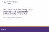 Value Based Payment Advisory Group...May 02, 2017  · Winter Progress 10:20 AM 10 mins 4. Matrix Feedback 10:30 AM 30 mins 5. Draft Recommendations ... Healthy Steps) Frequency of