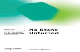No Stone Unturned - Kaspersky Internet Security · Leaving no stone unturned – protection against ransomware with Kaspersky The threat landscape is constantly developing, and Kaspersky