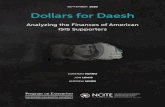 Dollars for Daesh · 2020. 9. 28. · were no higher than a few thousand dollars, this could sustain them through !nances they already had at their disposal. • Some engaged in additional