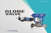 GLOBE VALVE - AUTOMA VALVE_2019 Updated.pdf04 AUTOMA Globe Valve 2-WAY GLOBE VALVE ACV series is our latest control valve designed using recent high technology. It is used to control