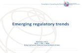 Emerging regulatory trends...Regulatory Trends The need to enhance greater collaboration and participation in multistakeholder processes of consumers, with a view to ensure that their