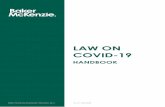 LAW ON COVID-19 - Baker McKenzie...The Law on COVID-19 only enumerates the issues of contracts, regulating the effects of their non-performance or the need to make changes in individual