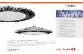 Light is convenient Siteco Compact High Bay LED...Simple and efficient with diverse applications Simplicity itself, yet completely designed for efficiency and toughness: the Compact