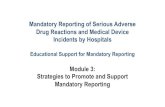 Mandatory Reporting of Serious Adverse Drug Reactions and ... · Goal: Collaboration between the pharmacist and medical archivist to lead implementation of mandatory serious ADR reporting.