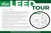 TAYLOR LEED self tour guide - GMU Office of Sustainability€¦ · Taylor Hall LEED TOUR 1. LANDSCAPING & TRANSPORTATION: Innovative landscaping and native plant selection have reduced