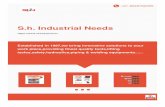 S.h. Industrial Needscan help you with some hard to find engineering products, some new innovative solutions to your Safety & Tooling requirements, Material Handling, Hydraulics &