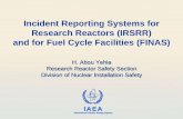Incident Reporting Systems for Research Reactors ... - IAEA...IAEA IRSRR: Objective •The IRSRR is a system to collect, analyse, maintain and disseminate information received from