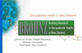 Occupational Health in New Zealandpublichealth.massey.ac.nz/assets/Uploads/neil-pearce.pdf · Burden of Disease and Injury in New Zealand • The overall aim of the project was to