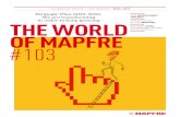 #103 - El Mundo MAPFRE · MAPFRE is transforming itself to continue being the trusted global insurance company. The new 2019-2021 Strategic Plan provides the framework for us to be