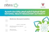 Medicines Renewals Guideline - NHRA€¦ · The NHRA is committed to ensuring that such requests are justifiable and decisions are clearly documented. NHRA has the right to review