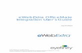 eWebExtra OfficeMate Integration User’s Guide4c7b761a-1a11-46a6-bb45...site: Appointment Request and Patient Forms. Patients can click these links to submit appointment requests