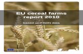 EU CEREAL FARMS ECONOMICS – FADN REPORT 2010ec.europa.eu/agriculture/rica/pdf/cereals_report_2010.pdfwith low figures in Finland, Denmark or Cyprus. The specialist cereals farms