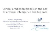 Clinical prediction models in the age of artificial ...bbs.ceb-institute.org/wp-content/uploads/2019/08/1_Steyerberg.pdf · –biomarkers / omics / imaging / eHealth •Novel methods
