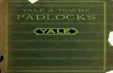 YALE - Locksmith Reference€¦ · The Yale & Towne Mfg. Go. No. 9 Murray Street New York . Hi424-8-'o8 230-1.02% LIST PRICES OF PADLOCKS In effect March 28th, 1908 For Price List