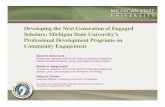 Developing the Next Generation of Engaged Scholars ...outreach.msu.edu/documents/presentations/ACHE_Nov08_DDBBRB.pdfResearcher, National Center for the Study of University Engagement
