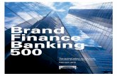 Brand Finance Banking 500 - brandirectory.com · • All segments of the banking industry have recovered in 2010. The credit card banking segment has seen significant growth with