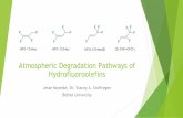 Hydrofluoroolefins Atmospheric Degradation Pathways ofdiscus/muccc/muccc34/Mojeske-MUCCC34.pdfDepletion of the Ozone Layer [ 1 ] : U. S . De p a rt me n t o f S t a t e We b sit e