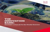 THE INNOVATION BARN - Envision Charlotte · Urban Living Labs are user-centered, open innovation ecosystems where new solutions are found to real-life (urban) issues (Amsterdam Institute