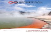 7 Day Volcanic Plateau - gefentravel.com€¦ · 07/02/2015  · Gefen Travel 7 Day Volcanic Plateau Outdoor Education Experience | 2 Incorporating the unique geothermal, wilderness,