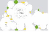 SMART SPINAL FUSION · 2018. 5. 15. · implant migration and subsidence suboptimal spinal alignment immunological reaction ... after 1 yr follow up. Courtesy of dr. Jasper Wolfs