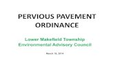 Lower Makefield Township | Bucks County Pennsylvania ...• Township inspection once every 3 years (similar to other stormwater BMPs) Street Sweeper Shop Vac Power Washer Leaf/Lawn
