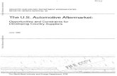 U.S. Automotive Aftermarket - World Bank · 2016. 7. 17. · aftermarket as the Industry moves towards global quality standards. Glob altI of the Automottve Industry xL Increased