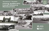 Using Salford’s Local History Resources€¦ · Salford 100 years ago Outline All students are given a pack of photos or online access to them. Pre-prepared or bespoke packs of