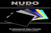 Professional Sign Panels - Nudo · PDF file 2019. 7. 18. · Printing Options Digitally printable Digitally printable with most inks Digitally printable Digitally printable Accepts