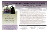 ST. PADRE PIO PRAYER GROUP NEWSLETTER€¦ · know. But Padre Pio of Pietrelcina, who died on September 23, 1968, had all these charisms, and more. In fact, not since St. Francis