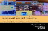 Inclusionary Housing and the Inclusionary Housing Calculator · North Vancouver market. 2 INTRODUCTION Housing is a complex, multidimensional issue, which makes developing effective