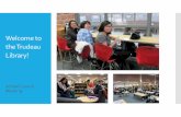 Welcome to the Trudeau Library! · Ms. Barbu Mr. Bolden Ms. Yun-Lee Library technician Ms. Nay. Final thought Not many things are free in life, but… Title: Library Orientation Author: