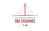 I. HISTORY IV. CLOSING REMARKS Exchange Presentations June 2018.pdfCLOSING REMARKS Indiana Department of Transportation . History OHIO RIVER BRIDGES PROJECT •The first DBE Reciprocity
