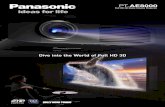 PT-AE8000 Full HD 3D Home Cinema Projector€¦ · projector to achieve brighter images, even in 3D viewing, with excellent color purity. Able to produce a stunning brightness of