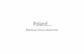 Poland… - Greentrees Primary School · 2020. 3. 22. · Poland’s national symbol is the White Eagle. Although Poland is mostly flat, the peak of Rysy in the Tatra Mountains is