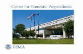Center for Domestic Preparedness · 2018. 6. 15. · FBI Hazardous Devices School National Domestic Preparedness Consortium Alabama at Birmingham Emergency Management Institute U.S.