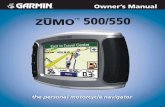 ZUMO 500/550 · Garmin hereby grants permission to download a single copy of this manual onto a hard ... () for current updates and supplemental information ... latest services for