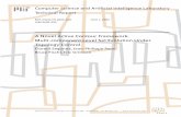A Novel Active Contour Framework. Multi-component Level ...publications.csail.mit.edu/tmp/MIT-CSAIL-TR-2005-038.pdf · a level set evolution. However, topologically constrained evolutions