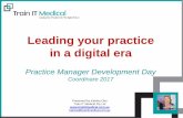Leading your practice in a digital era - TRAIN-IT-MEDICAL · Explore new apps and innovative technology for medical practices. Our Learning Objectives: 1. Prepare your practices for