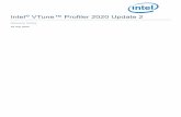 Intel® VTune™ Profiler 2020 Update 2 Release Notes · Intel® VTune™ Profiler 2020 Update 2 Intel® VTune™ Profiler 2020 Update 2 Release Notes 6 o A PC based on an Intel®