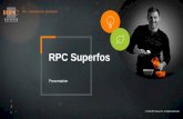 RPC Superfos Company Presentation 2018superfos.com/content/download/1868/19542/file/RPC... · Final sign off with customer. Presentation meetings, last modifications. Test samples