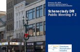 Schenectady DRI Public Meeting # 2...marketing our unique heritage + social media ... IMPROVE AND ENHANCE/ RIGHT -SIZE EXISTING F&B AND GAFO OFFERINGS, DE-EMPHASIZE CONSTRUCTION OF