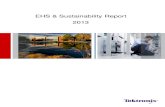 EHS & Sustainability Report 2013 - Tektronixdownload.tek.com/document/2013_Biennial_Report_Final_Reduced.pdfThe high tech electronics industry is generally considered to be low risk