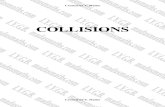 COLLISIONS - MadAsMaths€¦ · All collisions are instantaneous. b) Show that the speed of B just before the two particles collide is 2.4 ms −1. c) Calculate the coefficient of