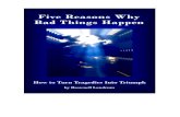 Why Bad Things Happen – Bookreasonswhy.com/wp-content/uploads/2019/10/Reasons-Why-Bad-Thing… · Higher Power, some prayers are always answered “Yes”, some are answered “No,”