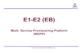 EE11--E2 (EB)E2 (EB)training.bsnl.co.in/DIGITAL_LIBRARY_SOURCE/upgradation/E1-E2/E1-… · EE11--E2 (EB)E2 (EB) For internal circulation of BSNL only Multi Service Provisioning Platform