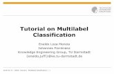 Tutorial on Multilabel Classification · Programming in MULAN data loading training and evaluation implementation of new approach ... two-class/binary classification: mapping to one