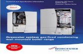 Greenstar system gas-ﬁ red condensing wall mounted boiler ...€¦ · Modulating gas control 99 Natural gas 99 LPG boiler 99 Electronic ignition 99 4 5 The Greenstar system boiler
