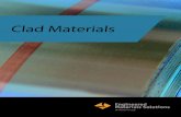 Clad Materials...manufacturing Clad Materials since our founding company, General Plate Company, was established 100 years ago. Today, we are experts in metallurgically bonding dissimilar