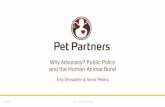 Why Advocacy? Public Policy and the Human-Animal Bond · To improve human health and well-being through the human-animal bond.